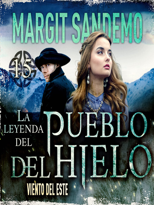 Cover image for El Pueblo del Hielo 15--Viento del Este